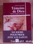 Témoins de Dieu, Martyrologue universel