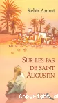 Sur les pas de Saint Augustin