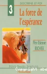 La force de l'espérance