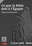 Ce que la bible doit à l'Egypte