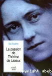 La passion de Thérèse de Lisieux