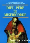 Dieu, Père de Miséricorde