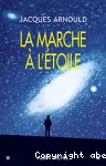 La marche à l'étoile