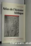 Atlas de l'histoire biblique