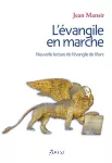 L'évangile en marche