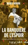 La banquière de l'Espoir