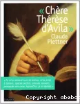 Chère Thérèse d'Avila