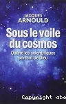 Sous le voile du cosmos