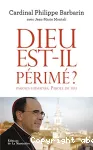 Dieu est-il périmé