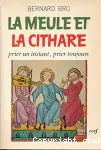 La Meule et la cithare