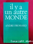 Il y a un autre monde