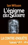 L' énigme du Suaire