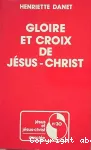 Gloire et croix de Jésus-Christ