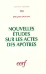 Nouvelles études sur les Actes des apôtres