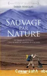 Sauvage par Nature