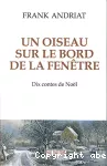 Un oiseau sur le bord de la fenêtre
