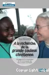 À la recherche de la grande couleur chrétienne