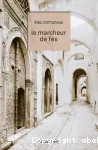 Le marcheur de Fès