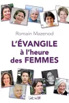 L' Évangile à l'heure des femmes