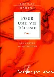 Pour une vie réussie