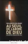 Au seuil de l'abîme de Dieu