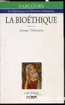 La bioéthique