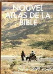 Nouvel atlas de la Bible