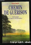 Chemin de guérison