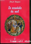 Le scandale du mal