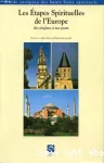 Les étapes spirituelles de l'Europe des origines à nos jours