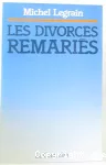 Les divorcés remariés