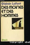 Des moines et des hommes