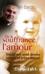 De la souffrance à l'amour