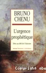 L'urgence prophétique