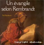 Un évangile selon Rembrandt