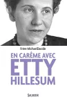 En carême avec Etty Hillesum