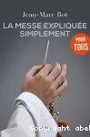 La messe expliquée simplement