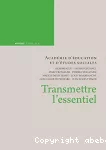 Transmettre l'essentiel