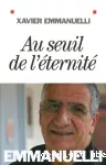 Au seuil de l'éternité