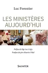 Les ministères aujourd'hui