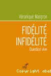 Fidélité - infidélité