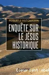 Enquête sur le Jésus historique