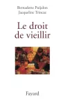 Le droit de vieillir