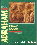 Abraham, Isaac, Jacob