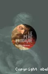 Le père prodigue