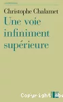 Une voie infiniment supérieure