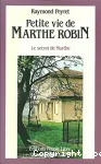 Petite vie de Marthe Robin