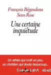 Une certaine inquiétude