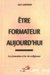 Etre formateur aujourd'hui