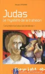 Judas, le mystère de la Trahison